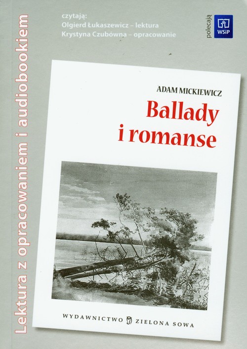 Ballady i romanse. Lektura z opracowaniem (+ audiobook mp3)