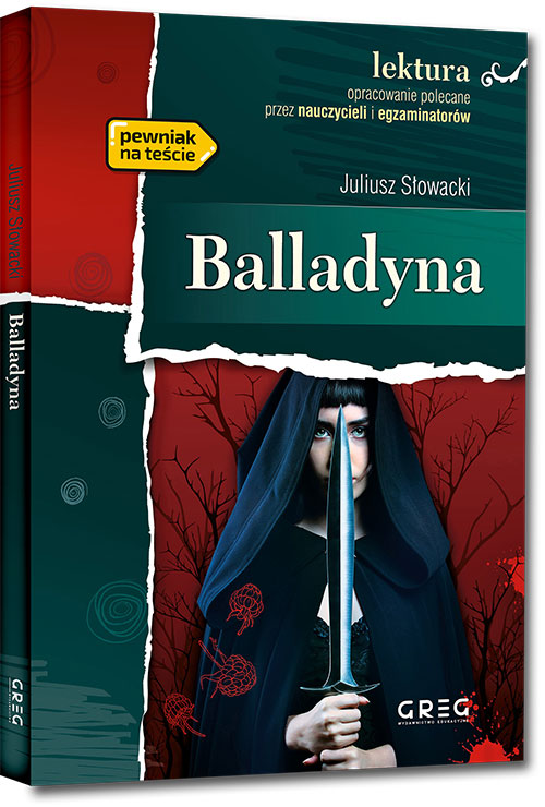 Balladyna - lektura z opracowaniem