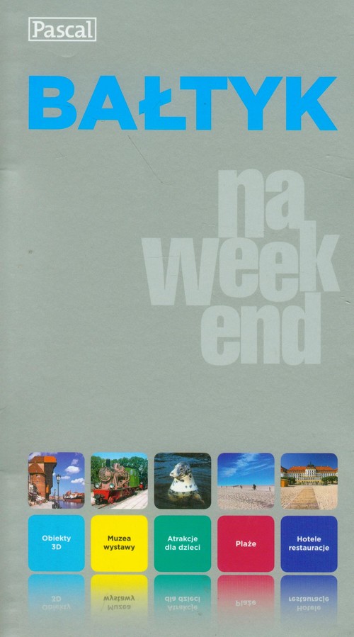 Bałtyk na weekend