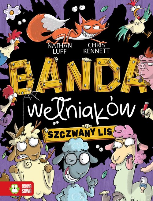 Banda Wełniaków Tom 3 Szczwany lis