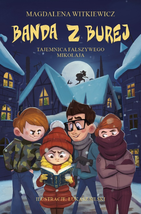 Banda z Burej Tajemnica fałszywego Mikołaja