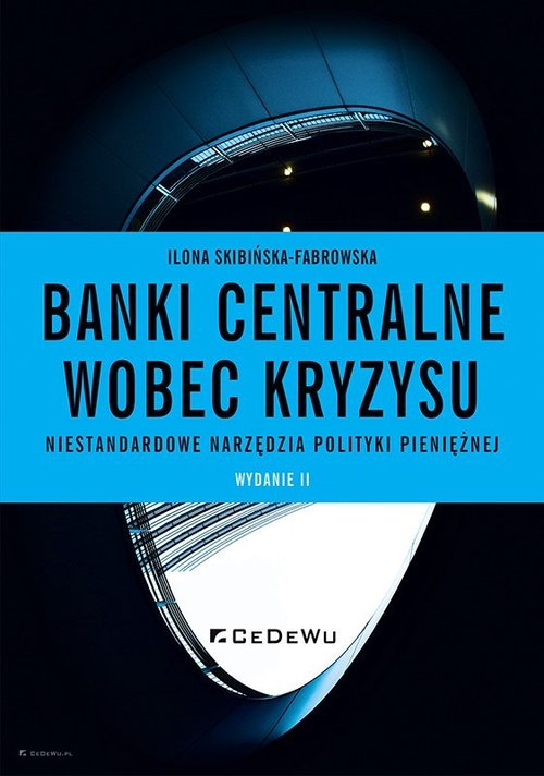 Banki centralne wobec kryzysu.