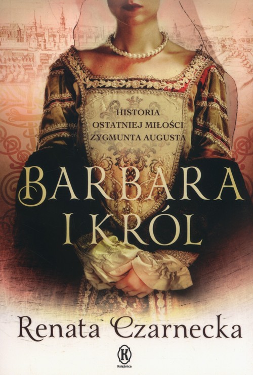 Barbara i król.