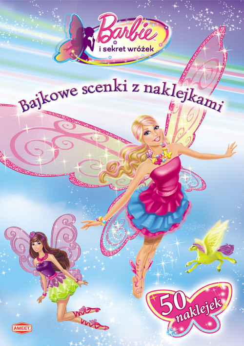 Barbie i sekret wróżek Bajkowe scenki z naklejkami