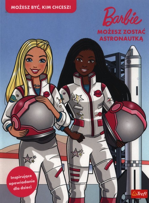 Barbie Możesz zostać astronautką