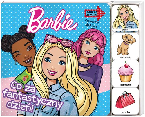 Barbie Zagraj Ze Mną Co za fantastyczny dzień!