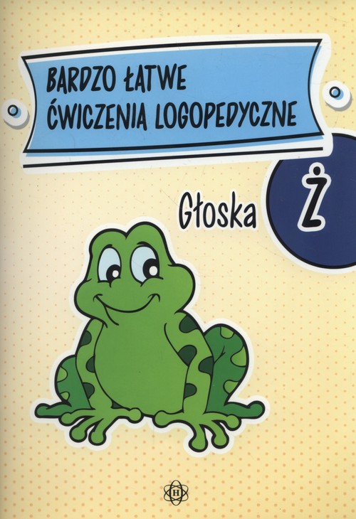 Bardzo łatwe ćwiczenia logopedyczne Głoska Ż