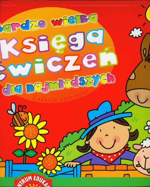 Bardzo wielka księga ćwiczeń dla najmłodszych. Zadania czerwone