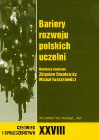 Bariery rozwoju polskich uczelni Tom 28