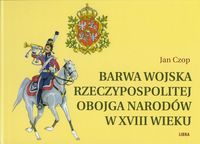 Barwa wojska Rzeczpospolitej Obojga Narodów w XVIII wieku