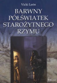 Barwny półświatek starożytnego Rzymu
