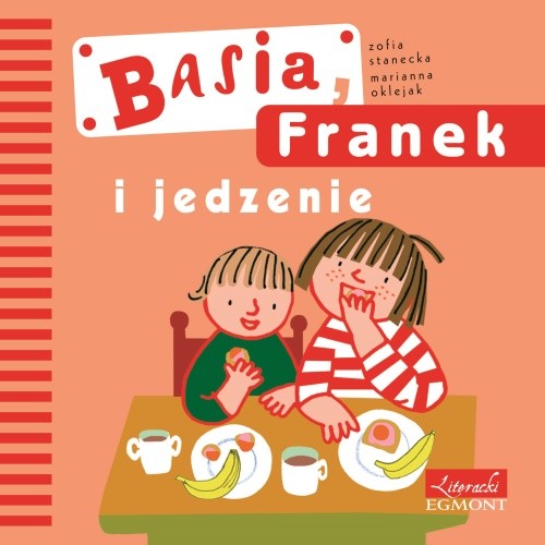 Basia, Franek i jedzenie