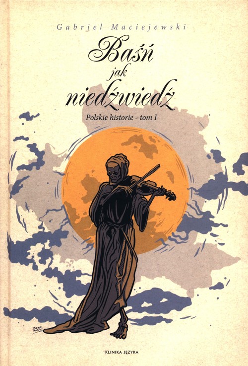 Baśń jak niedźwiedź.