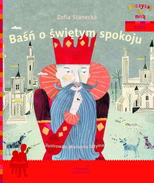 Poczytaj ze mną. Baśń o świętym spokoju