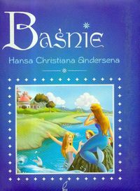 Baśnie Hansa Christiana Andersena