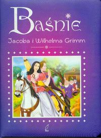 Baśnie Jacoba i Wilhelma Grimm