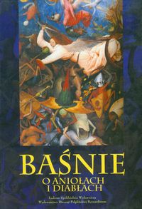 Baśnie o aniołach i diabłach