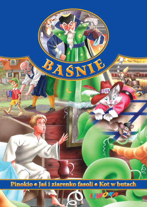 Baśnie Pinokio Jaś i ziarenko fasoli Kot w butach