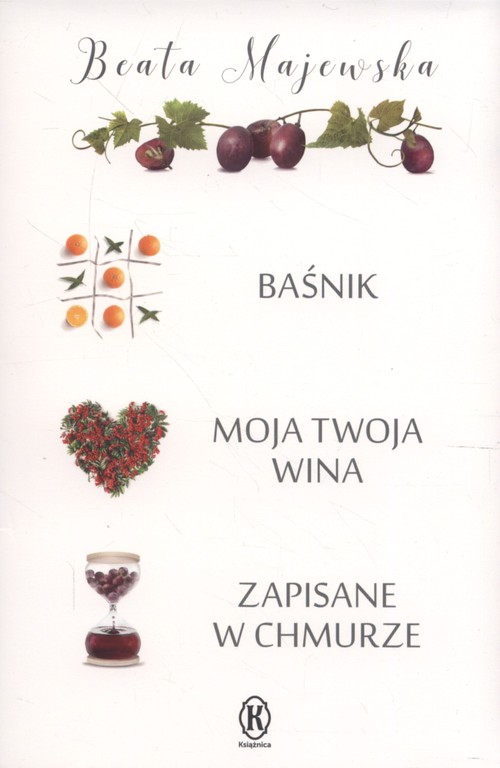 Baśnik / Moja twoja wina / Zapisane w chmurze