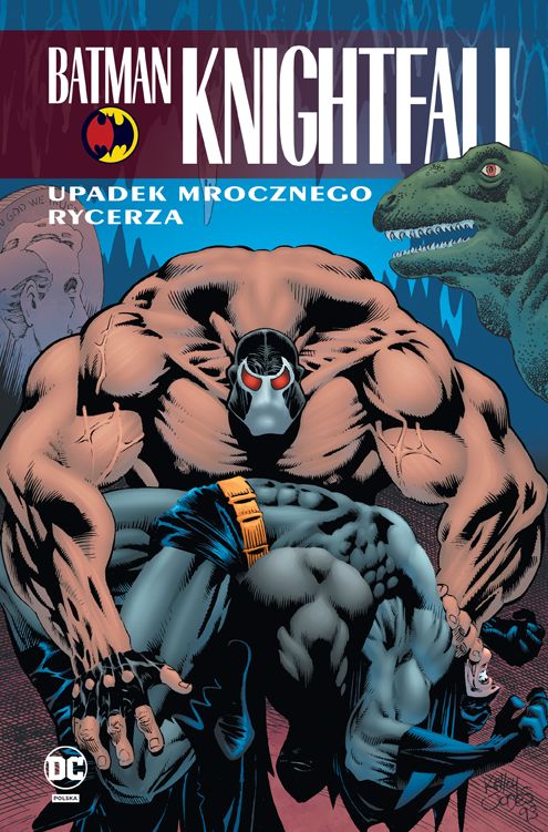 Batman Knightfall. Upadek Mrocznego Rycerza. Tom 2