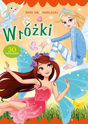 Baw się i naklejaj. Wróżki