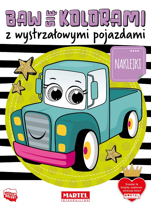 Baw się kolorami z wystrzałowymi pojazdami z naklejkami