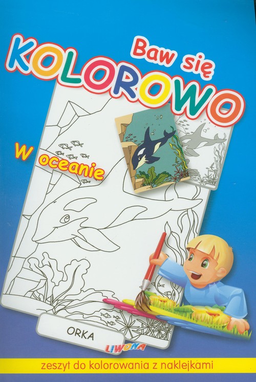 Baw się kolorowo W oceanie