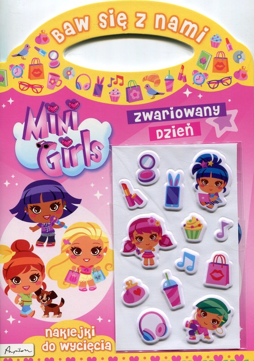 Baw się z nami Mini Girls Zwariowany dzień