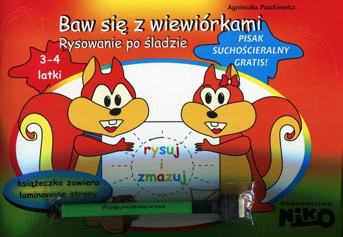 Rysuj i zmazuj. Baw się z wiewiórkami. Rysowanie po śladzie + pisak suchościeralny