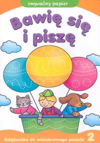 Bawię się i piszę część 2