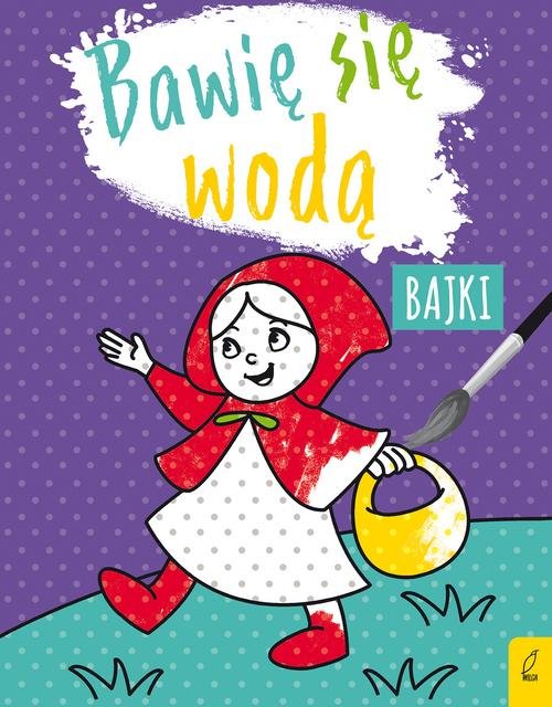 Bawię się wodą Bajki