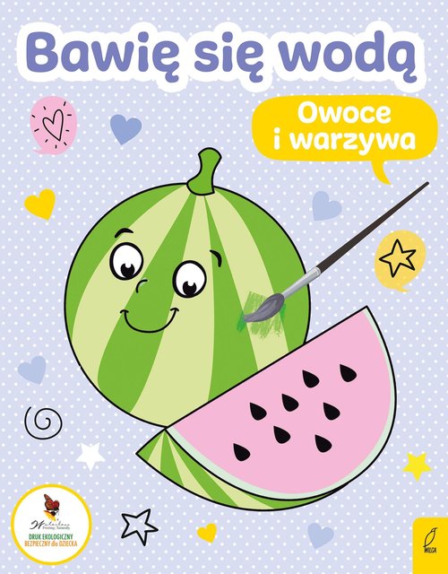 Bawię się wodą Owoce i warzywa