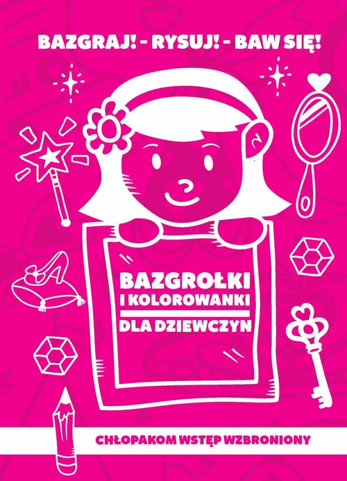 Bazgrołki i kolorowanki dla dziewczynek