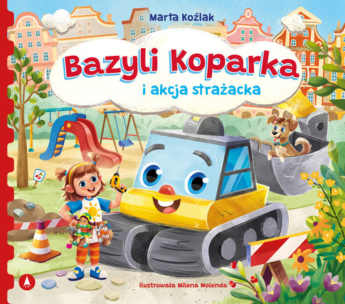 Bazyli Koparka i akcja strażacka