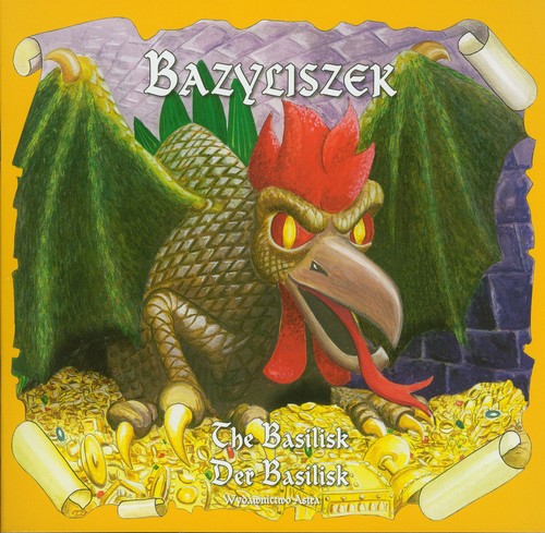Bazyliszek The Basilisk Der Basilisk