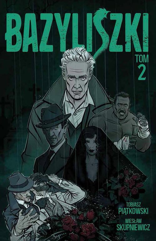 Bazyliszki Tom 2