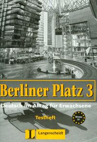 Berliner Platz Band 3 Testheft + CD