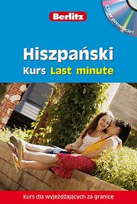 Berlitz Last minute. Hiszpański kurs językowy. Książka+CD