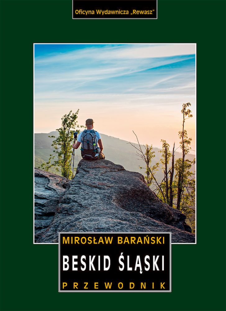 Beskid Śląski. Przewodnik wyd. 3