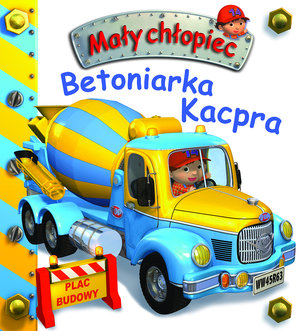 Betoniarka kacpra mały chłopiec