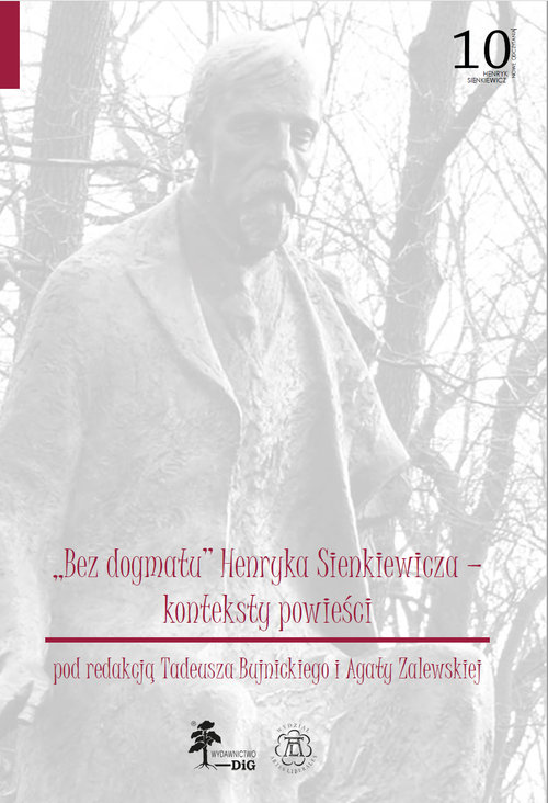 Bez dogmatu Henryka Sienkieiwicza