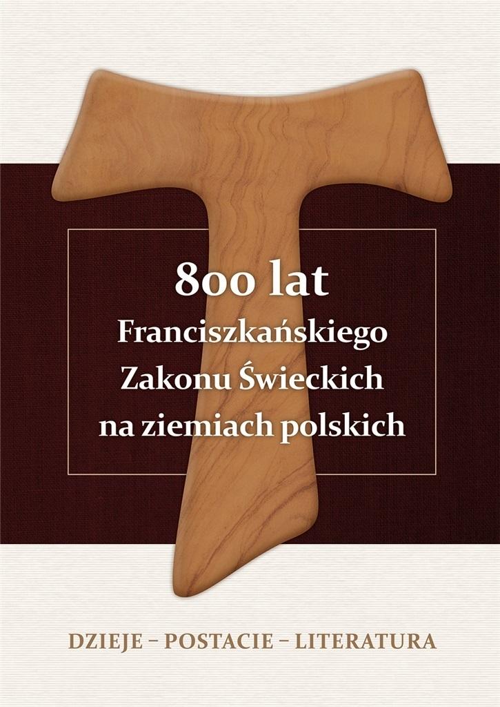 BEZ EAN# 800 lat Franciszkańskiego Zakonu Świeckich... TW