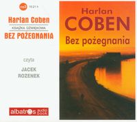 Bez pożegnania - książka audio na 1 CD (format mp3)