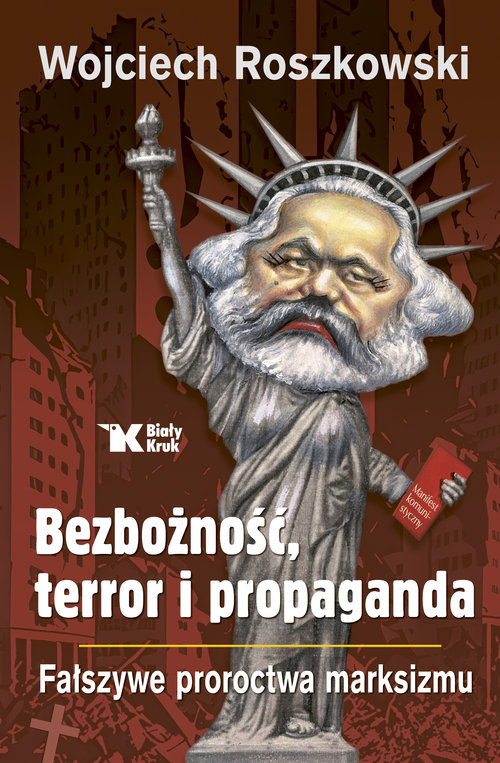 Bezbożność, terror i propaganda.