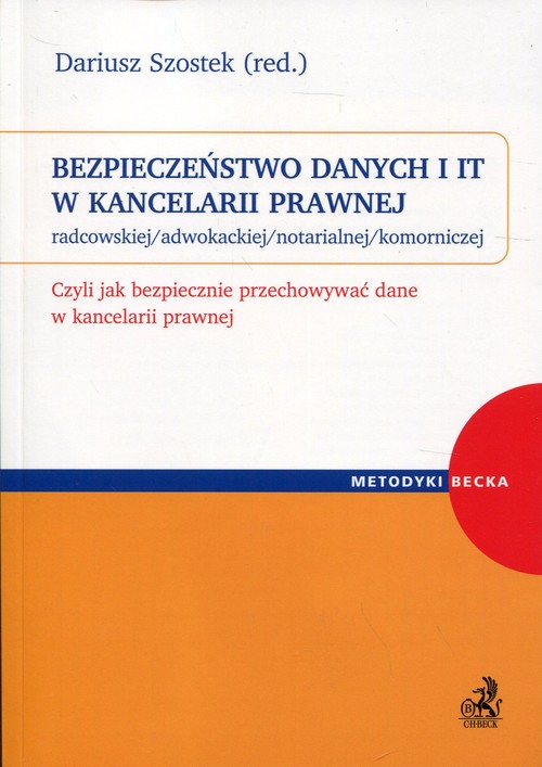 Bezpieczeństwo danych i IT w kancelarii prawnej