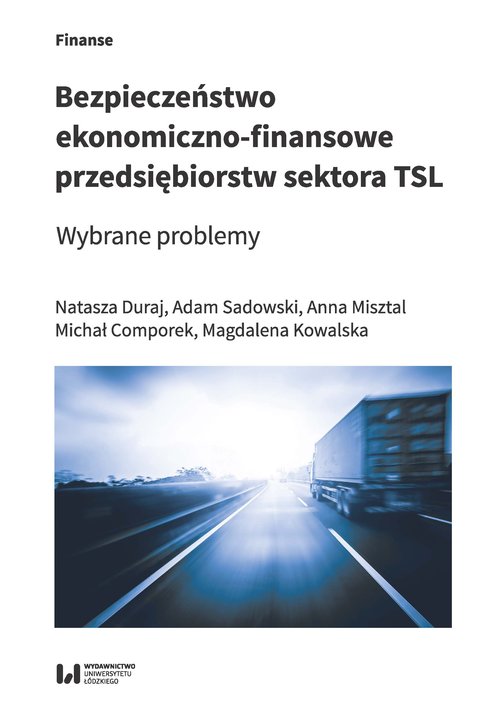 Bezpieczeństwo ekonomiczno-finansowe przedsiębiorstw sektora TSL