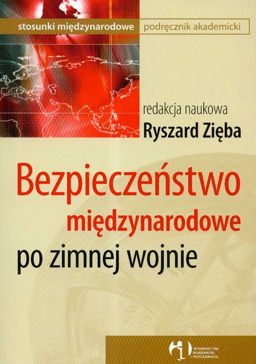 Bezpieczeństwo międzynarodowe po zimnej wojnie