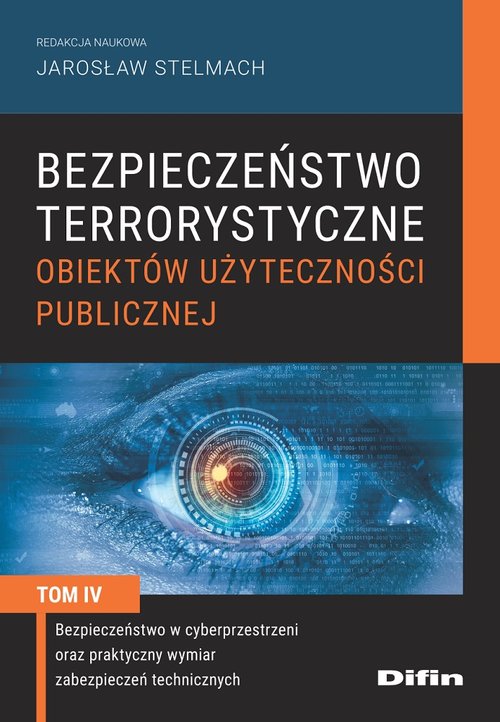 Bezpieczeństwo terrorystyczne budynków użyteczności publicznej Tom 4