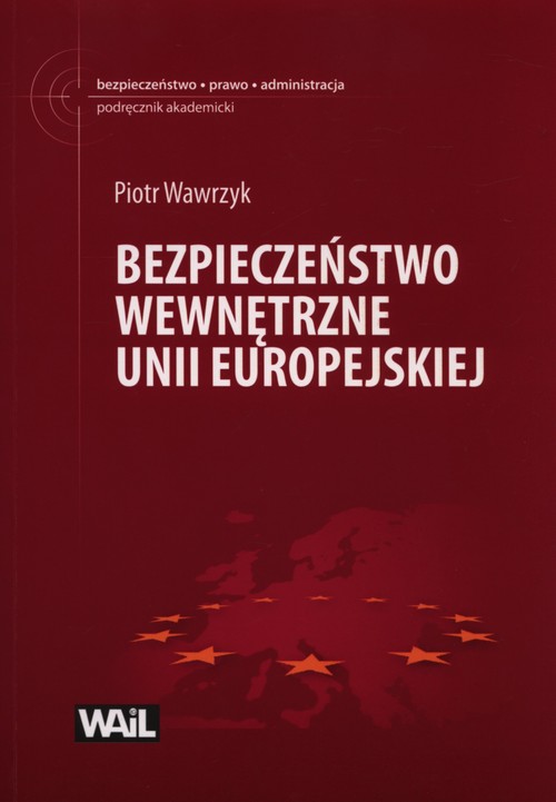 Bezpieczeństwo wewnętrzne Unii Europejskiej