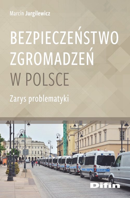 Bezpieczeństwo zgromadzeń w Polsce